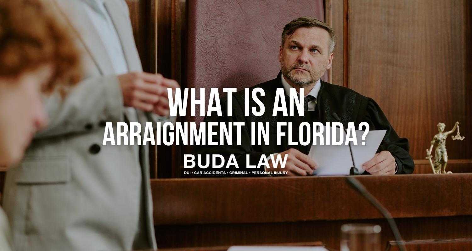 What is an Arraignment in Florida