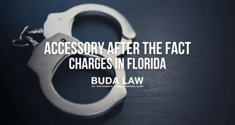 Florida Accessory After the Fact Charges