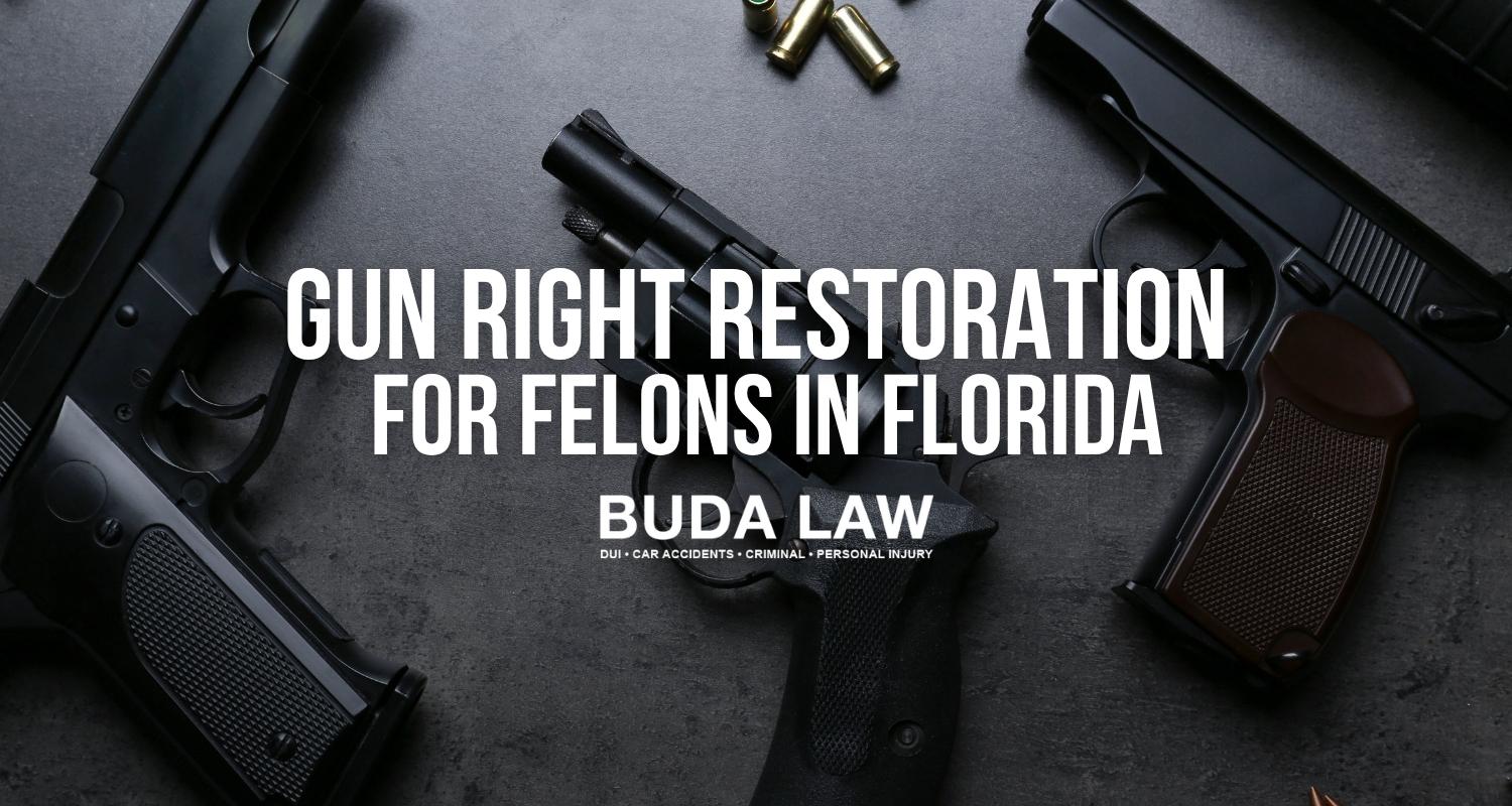 Gun Rights Restored To Felons In Florida