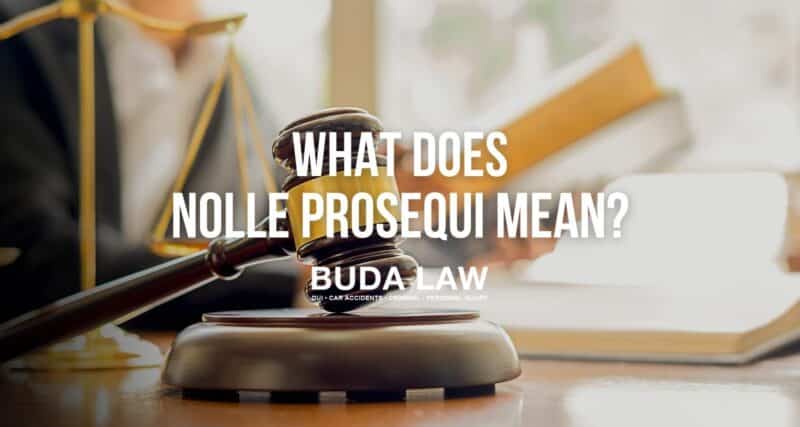 What Does Nolle Prosequi Mean